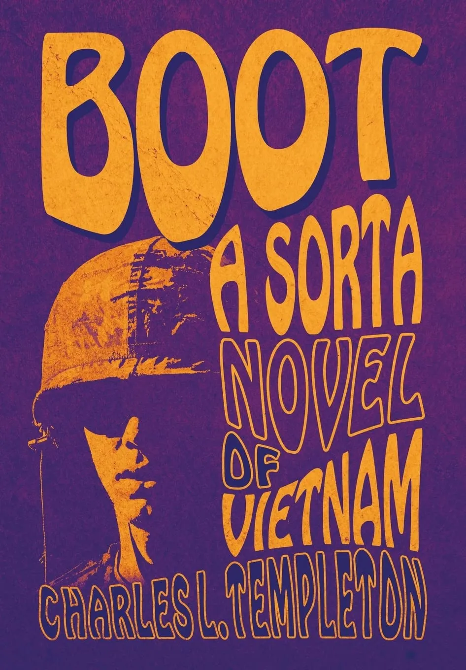 Boot: A Sorta Novel of Vietnam Hardcover  June 1, 2021